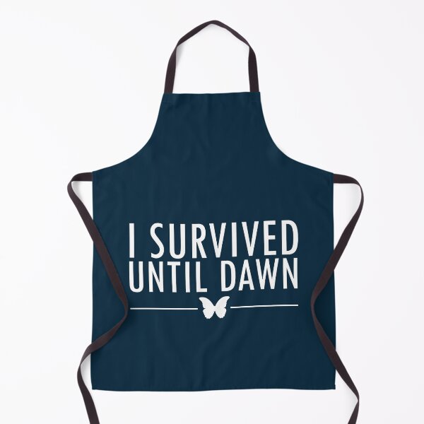Item preview, I Survived Until Dawn designed and sold by AsernetArt.