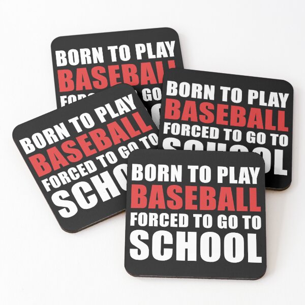 Artikelvorschau, Geboren, um Baseball zu spielen, gezwungen, zur Schule zu gehen entworfen und verkauft von TendyTees.