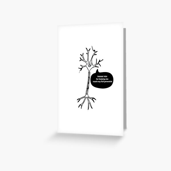 Artikel-Vorschau von Neuron: Danke, dass Sie mir geholfen haben, mein volles Potenzial auszuschöpfen, designt und verkauft von Science Store.