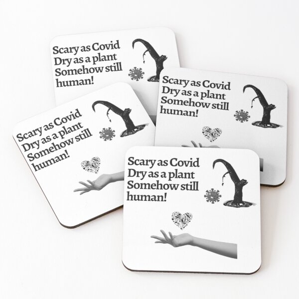 Item preview, Scary as Covid Dry as a plant Somehow still human designed and sold by RandaMay.