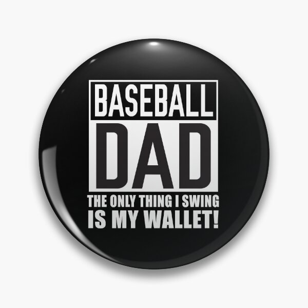 Item preview, Baseball Dad the only Thing I flip is my Wallet designed and sold by TendyTees.
