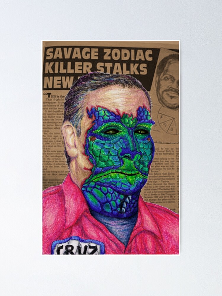 Reptilian Zodiac Killer Ted Cruz Poster