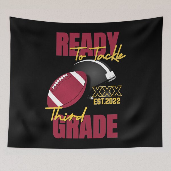 Item preview, READY TO TACKLE THIRD GRADE designed and sold by GAADesignz.