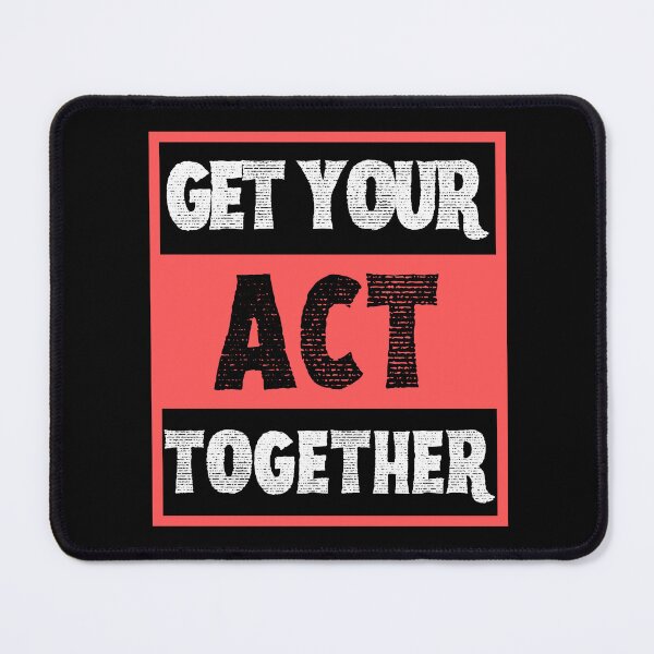 Item preview, Get Your Act Together designed and sold by VBeesTees.