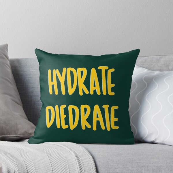 Item preview, Hydrate or Diedrate Hydrate Hydration Drink Water                  designed and sold by MichaelRor.