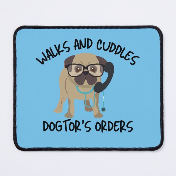 Item preview, Dogtor's Orders  designed and sold by VBeesTees.