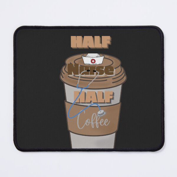 Item preview,  Half Nurse Half Coffee - Funny Nurse Coffee Quote designed and sold by marvacousins246.