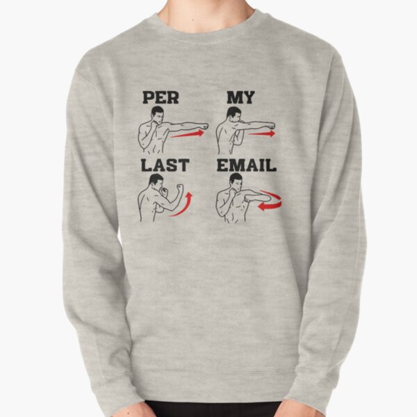 Per My Last Email Work From Home Cool Office Humor Shirt, hoodie