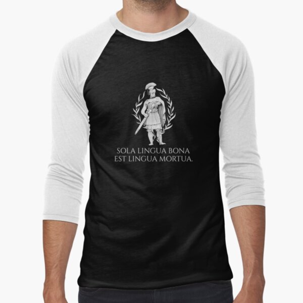 Item preview, Sola lingua bona est lingua mortua - The only good language is a dead language - Classical Latin designed and sold by Styrman.
