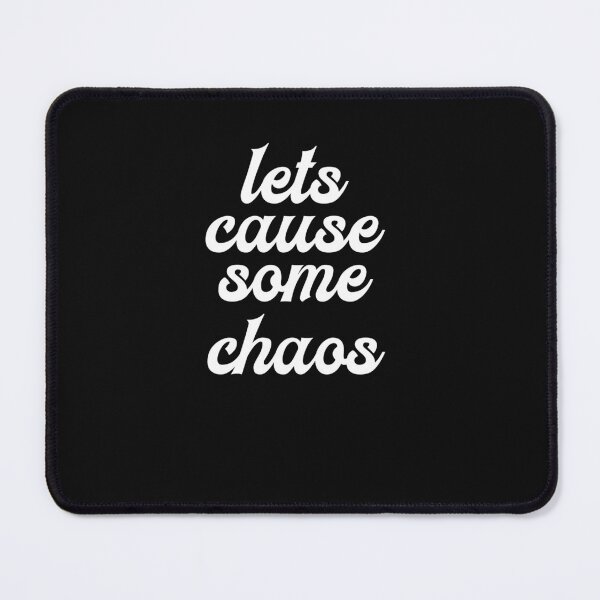Item preview, Lets cause some chaos  designed and sold by HiddenStar02.
