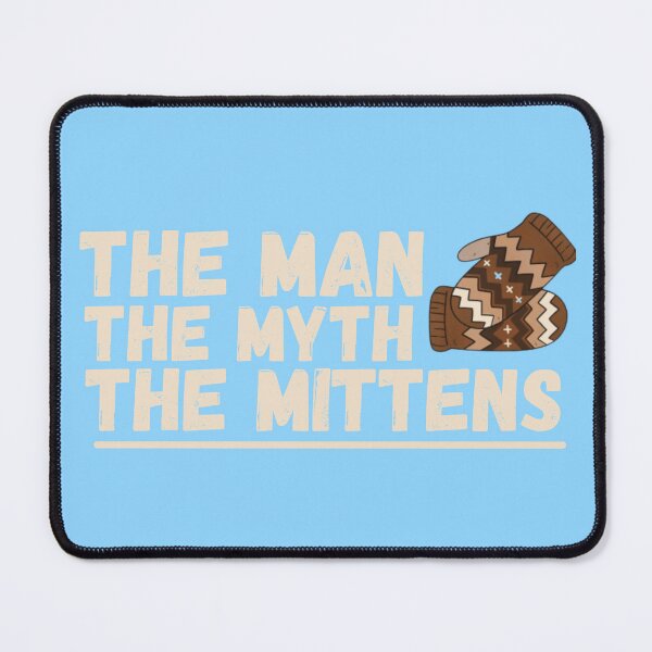 Item preview, Bernie Sanders The Man The Myth The Mittens designed and sold by VBeesTees.