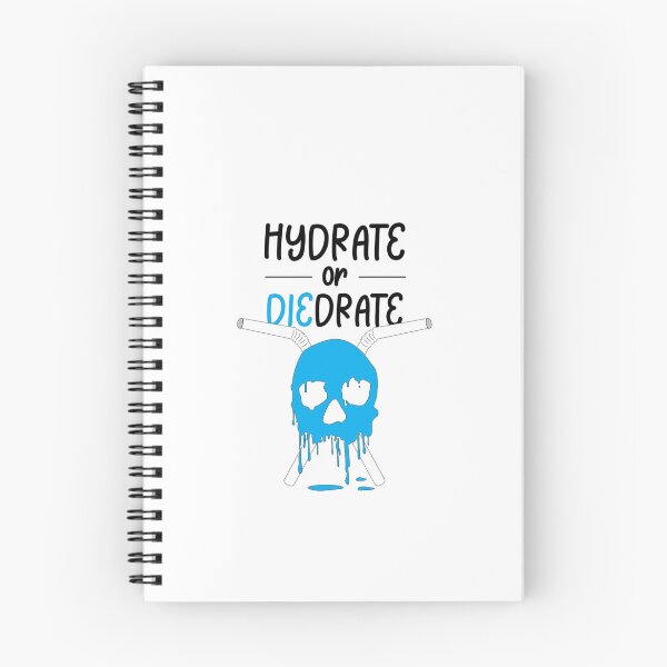 Item preview, Hydrate or Diedrate Graphic   designed and sold by MichaelRor.