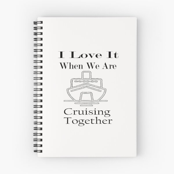 Item preview, Funny Cruise Ship,I Love It When We Are Cruising Together designed and sold by toufikpromo.