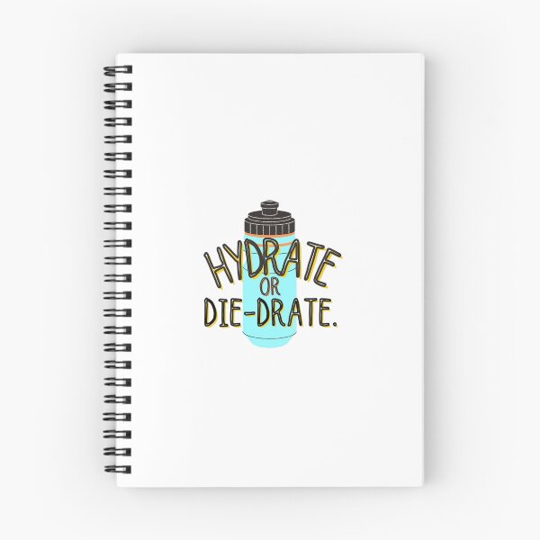 Item preview, Hydrate or Diedrate Graphic  designed and sold by MichaelRor.