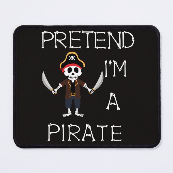 Item preview, Pretend I'm a Pirate designed and sold by leshewle.