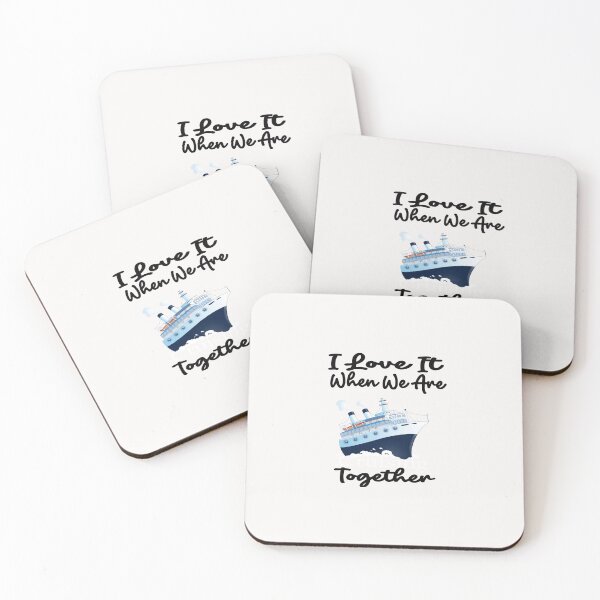 Item preview,  I Love It When We Are Cruising Together designed and sold by toufikpromo.