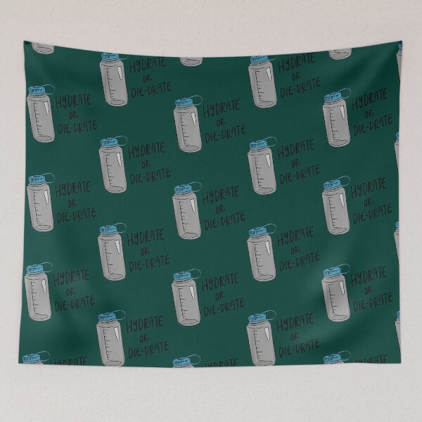 Item preview, Hydrate or Diedrate Hydrate Hydration Drink Water                              designed and sold by MichaelRor.