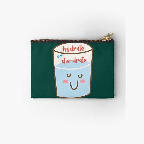 Item preview, Hydrate or Diedrate Hydrate Hydration Drink Water                             designed and sold by MichaelRor.