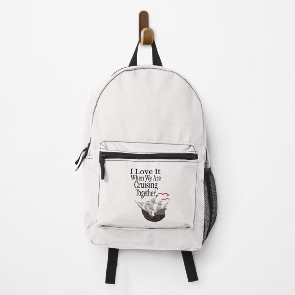 Item preview,  I Love It When We Are Cruising Together designed and sold by toufikpromo.