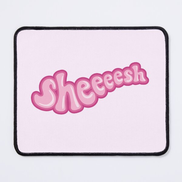 Item preview, Sheeeesh | pink designed and sold by MamSelle.