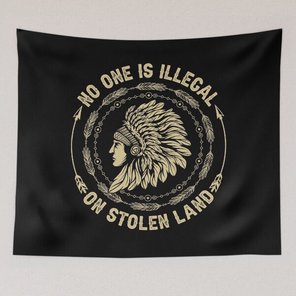 Item preview, Native American No One Illegal Stolen Land Indigenous People's Day designed and sold by TrenddyArts.