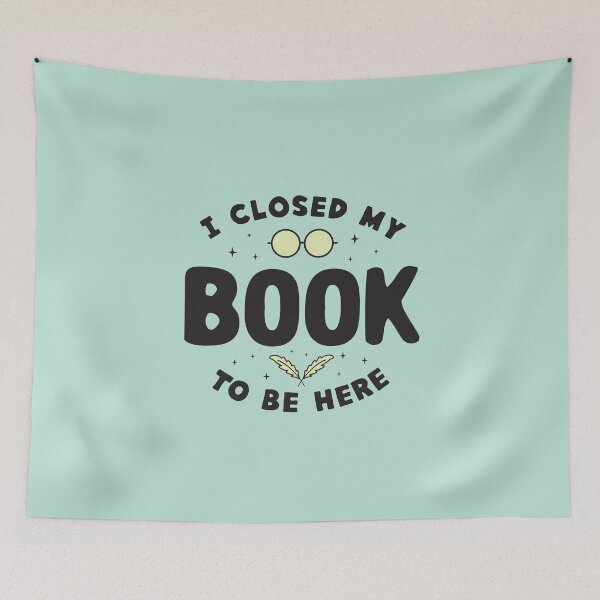 Item preview, I Closed My Book To Be Here designed and sold by Abhishek Goldar.
