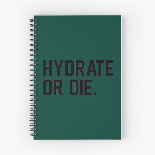 Item preview, Hydrate or Diedrate Hydrate Hydration Drink Water                     designed and sold by MichaelRor.