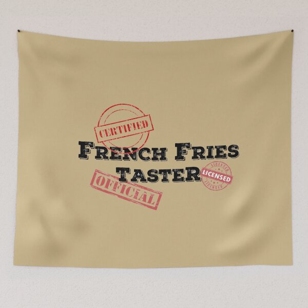 Item preview, CERTIFIED FRENCHFRIES TASTER designed and sold by THE AMERICAN TEEVANGELIST.