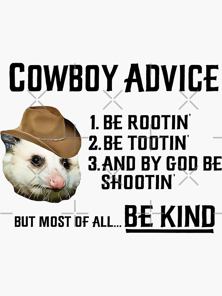 "HQ Cowboy Advice Possum Face Awesome Meme" Sticker for Sale by