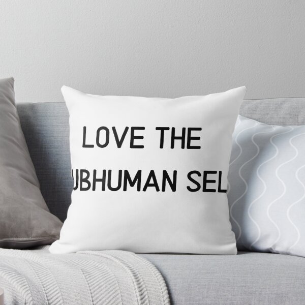 Item preview, Love the Subhuman Self designed and sold by Genior50art.