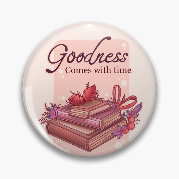 Item preview, Goodness comes with time  designed and sold by suprem-arishu.