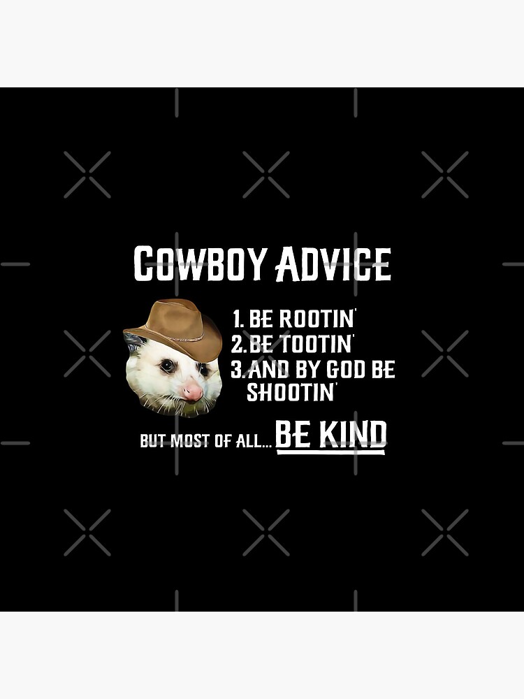Discover HD Cowboy Advice Possum Funny Meme Pin Button