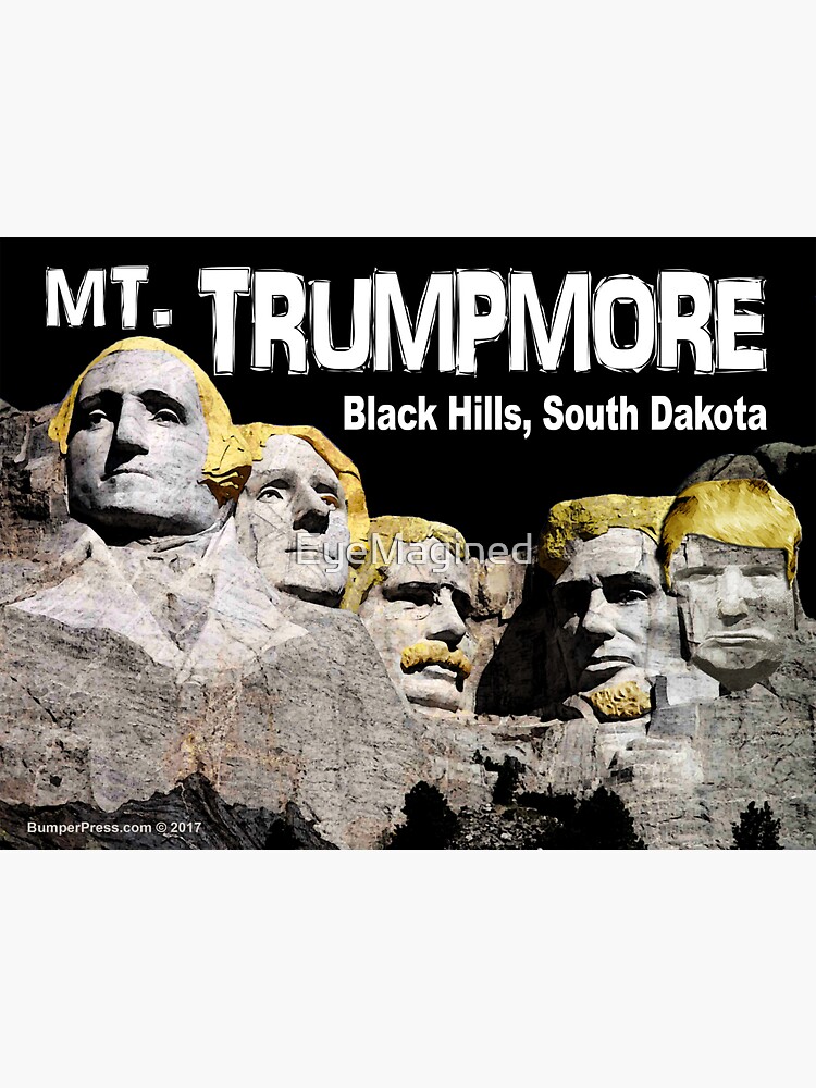 Mt. Trumpmore by EyeMagined