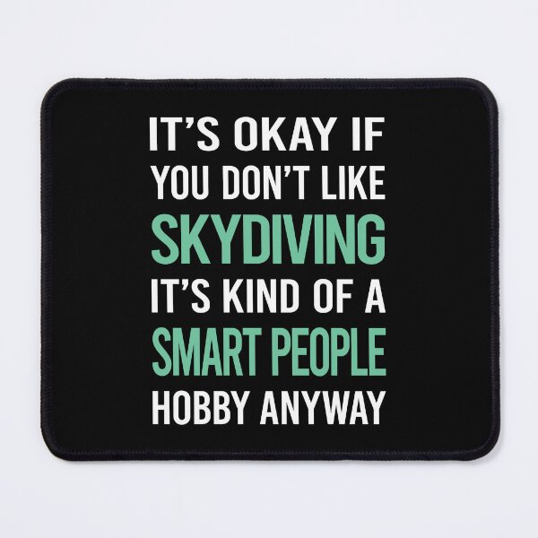 Item preview, Smart People Hobby Skydiving Skydive Skydiver designed and sold by RonaldEwing4782.