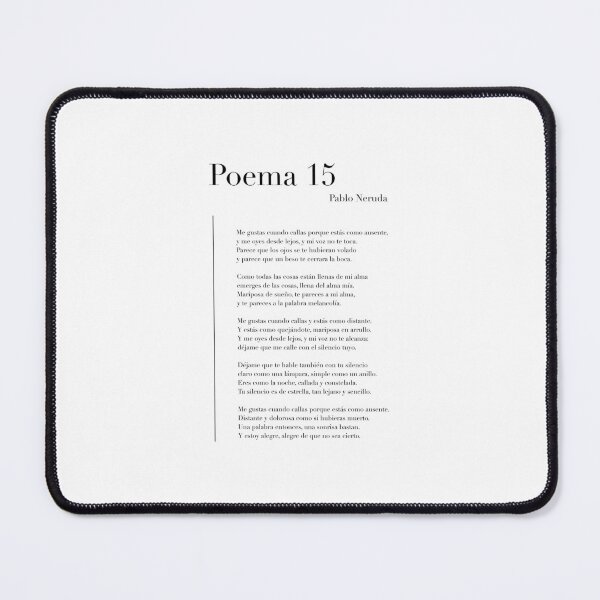Item preview, Poema 15 de Pablo Neruda designed and sold by wisemagpie.