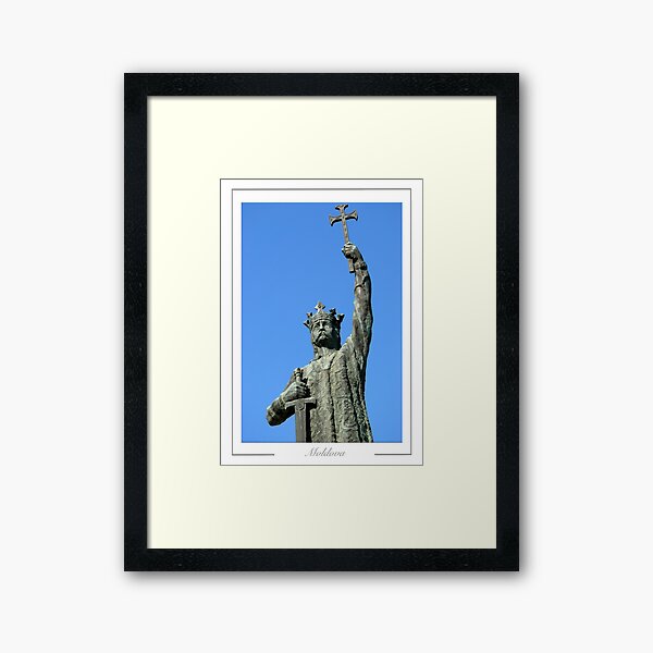 Chisinau Moldova Statue of Stefan cel Mare si Sfant, the national hero. Framed Art Print