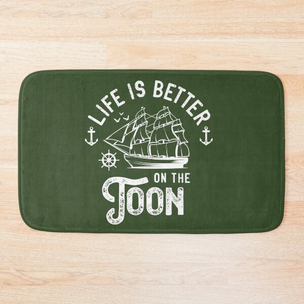 Item preview, Life Is Better On The Toon designed and sold by Medmac's Designs.