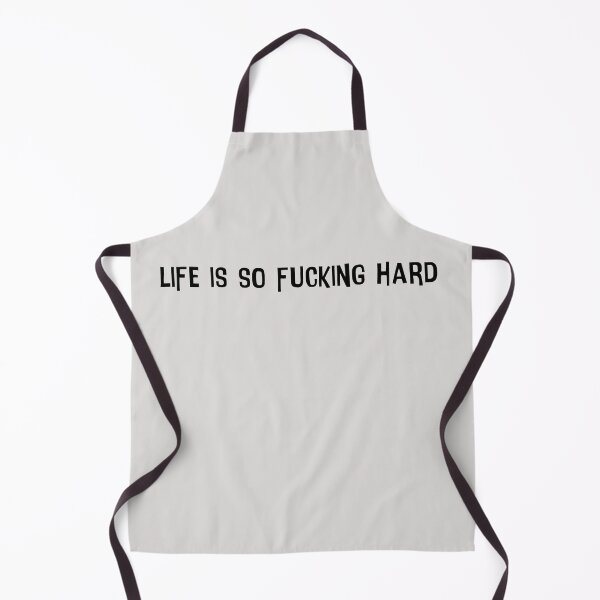 Item preview, Life Is So Fucking Hard designed and sold by HiddenStar02.