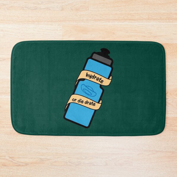 Item preview, Hydrate or Die-drate     designed and sold by JenniferWille.