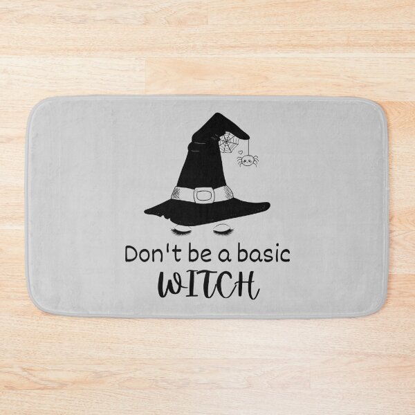 Item preview, Don't be a basic witch designed and sold by SushiAnn.