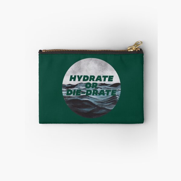 Item preview, Hydrate or Diedrate Hydrate Hydration Drink Water              designed and sold by JenniferWille.