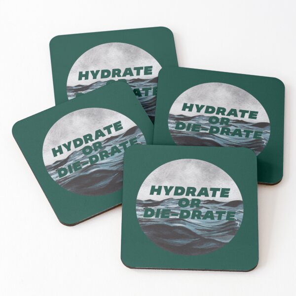 Item preview, Hydrate or Diedrate Hydrate Hydration Drink Water              designed and sold by JenniferWille.