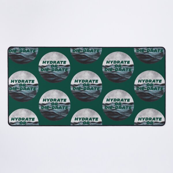 Item preview, Hydrate or Diedrate Hydrate Hydration Drink Water              designed and sold by JenniferWille.