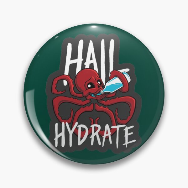 Item preview, Hydrate or Diedrate Hydrate Hydration Drink Water             designed and sold by JenniferWille.