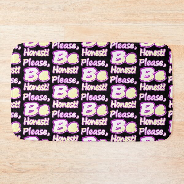 Item preview, "Please Be Honest!" Cute Design. Buy Now designed and sold by Health And Fitness Posts e-Store.