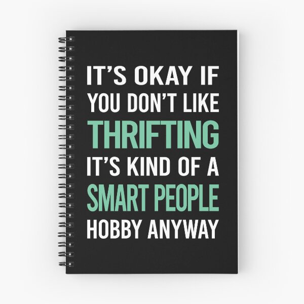 Item preview, Smart People Hobby Thrifting Thrift designed and sold by RonaldEwing4782.