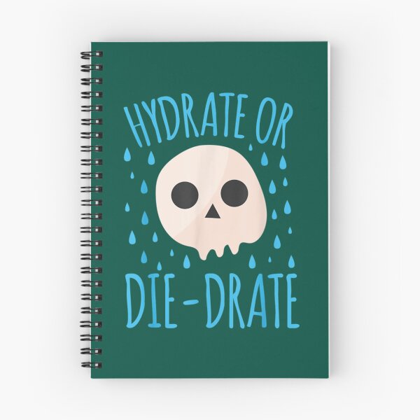 Item preview, Hydrate or Diedrate Hydrate Hydration Drink Water       designed and sold by JenniferWille.