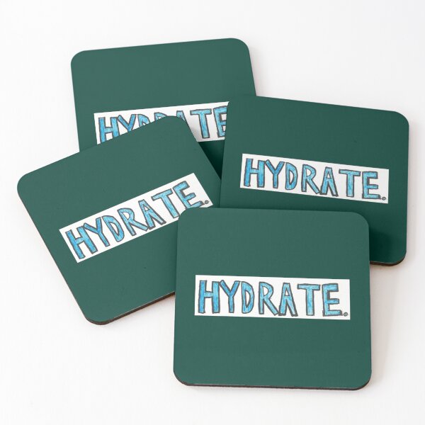 Item preview, Hydrate or Diedrate Hydrate Hydration Drink Water    designed and sold by JenniferWille.