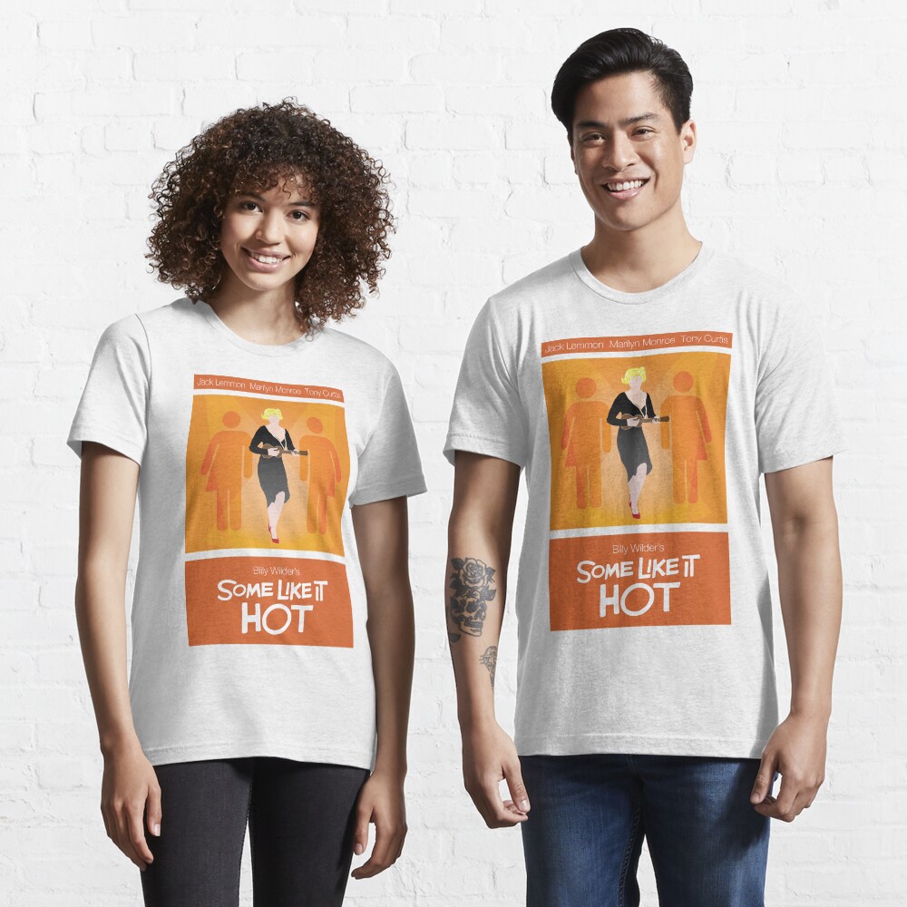 Some Like It Hot Essential T-Shirt