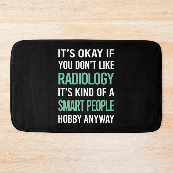 Item preview, Smart People Hobby Radiology designed and sold by RonaldEwing4782.